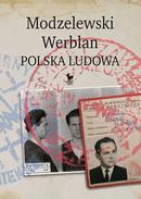 Modzelewski – Werblan. Polska Ludowa (Ebook)