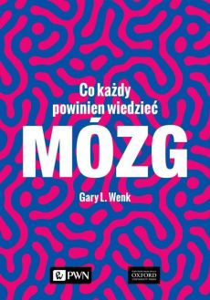 Mózg - Wenk Gary L.