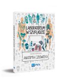 Laboratorium w szufladzie Anatomia człowieka - Zasław Adamaszek