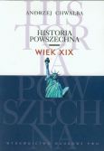 Historia powszechna Wiek XIX - Andrzej Chwalba